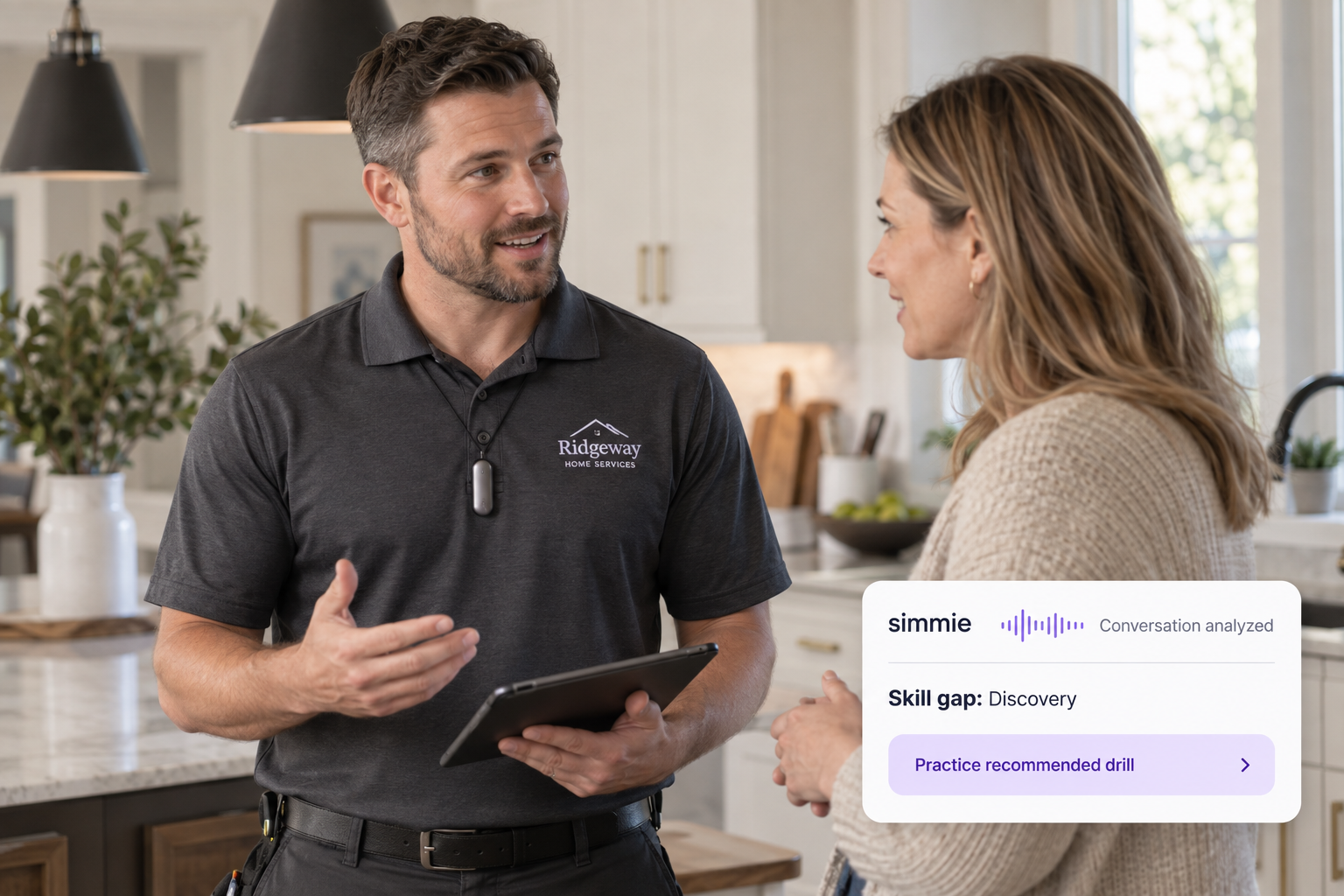 Home services technician discussing options with a homeowner while Simmie analyzes the conversation and recommends a discovery practice drill